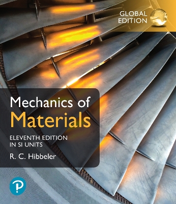 Mechanics of Materials, SI Edition plus Pearson Mastering Engineering with  Pearson eText (Package) 11th edition
