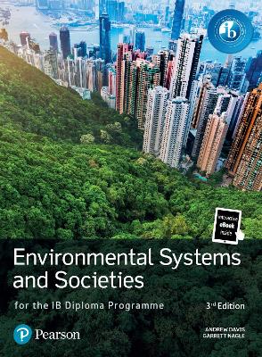 Pearson Environmental Systems and Societies for the IB Diploma Programme 3rd edition