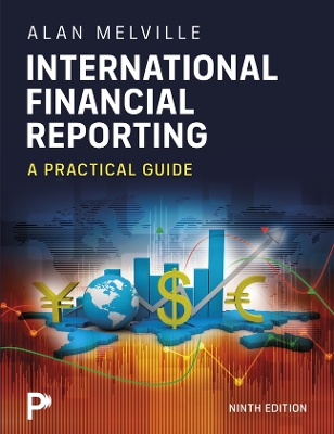 International Financial Reporting: A Practical Guide plus MyLab Accounting  (Package) 9th edition
