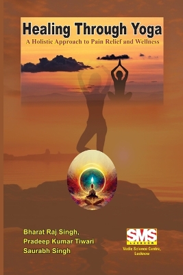 Healing Through Yoga: A Holistic Approach to Pain Relief and Wellness