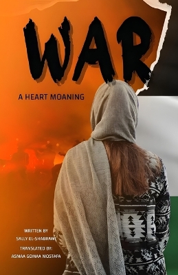 War: A Heart Moaning
