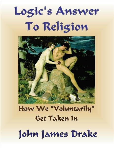 Logic's Answer To Religion - How We Get Taken In