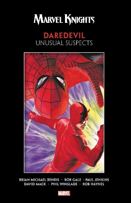 Marvel Knights Daredevil by Bendis, Jenkins, Gale & Mack: Unusual Suspects