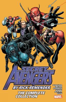 Secret Avengers by Rick Remender: The Complete Collection