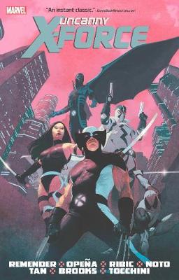 Uncanny X-Force by Rick Remender Omnibus