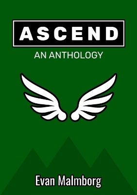 Ascend: An Anthology