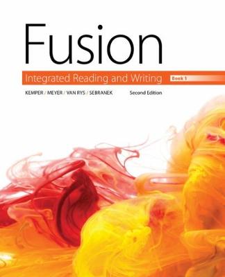 Fusion: Integrated Reading and Writing, Book 1 2nd edition, Book 1