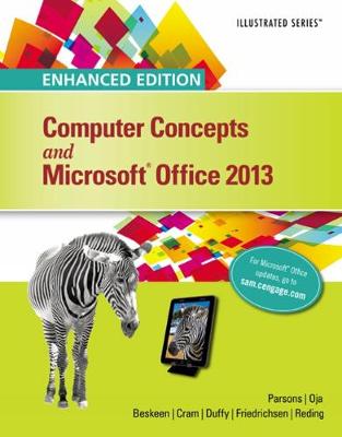 Enhanced Computer Concepts and Microsoft (R)Office 2013 Illustrated Illustrated edition