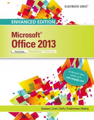 Enhanced Microsoft (R)Office 2013: Illustrated Introductory, First Course, Spiral bound Version