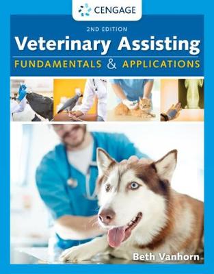 Veterinary Assisting Fundamentals and Applications 2nd edition