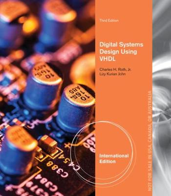 Digital Systems Design Using VHDL, International Edition 3rd edition