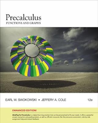 Precalculus: Functions and Graphs, Enhanced Edition 12th edition