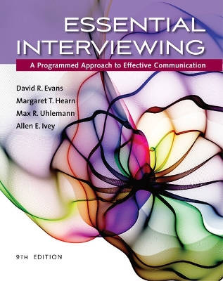 Bundle: Essential Interviewing: A Programmed Approach to Effective  Communication, 9th plus Mindtap Counseling, 1 Term (6 Months) Printed Access Card 9th ed.
