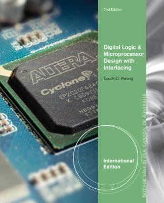 Digital Logic and Microprocessor Design with Interfacing, International  Edition 2nd edition