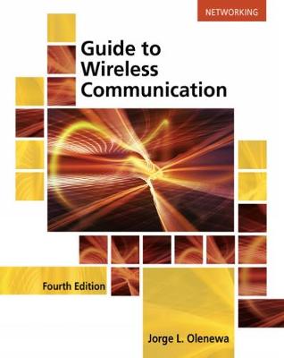 Guide to Wireless Communications 4th edition