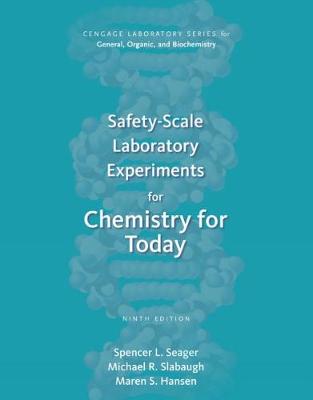 Safety-Scale Laboratory Experiments for Chemistry for Today 9th edition