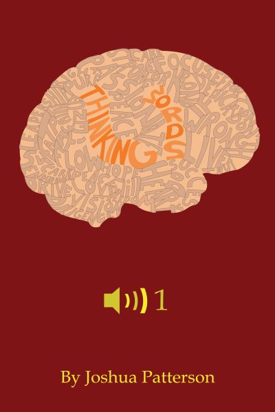 Thinking Words, Volume One: Thinking Words, #1
