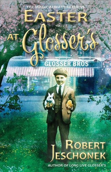 Easter At Glosser's