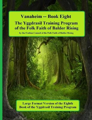 Vanaheim: Yggdrasil Training Program