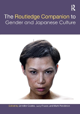 Routledge Companion to Gender and Japanese Culture