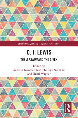 C.I. Lewis: The A Priori and the Given