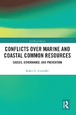Conflicts over Marine and Coastal Common Resources: Causes, Governance and Prevention