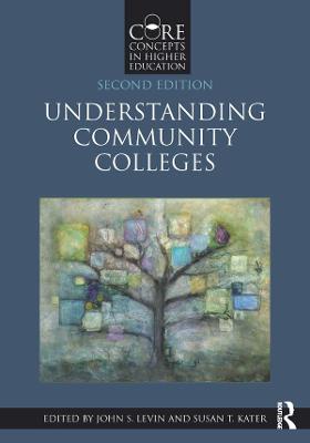 Understanding Community Colleges 2nd edition