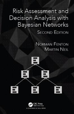 Risk Assessment and Decision Analysis with Bayesian Networks 2nd edition