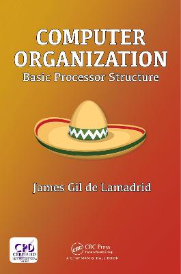 Computer Organization: Basic Processor Structure