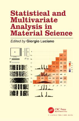Statistical and Multivariate Analysis in Material Science