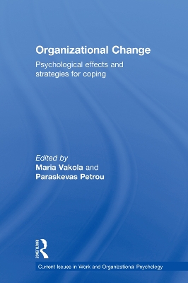 Organizational Change: Psychological effects and strategies for coping