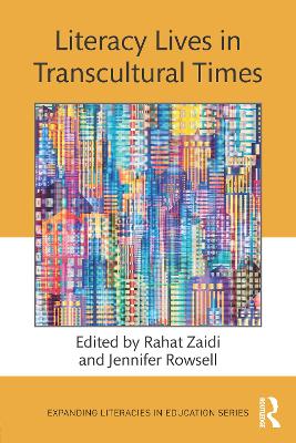 Literacy Lives in Transcultural Times