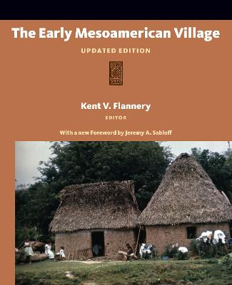 Early Mesoamerican Village: Updated Edition