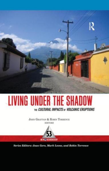Living Under the Shadow: Cultural Impacts of Volcanic Eruptions