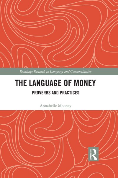 Language of Money: Proverbs and Practices