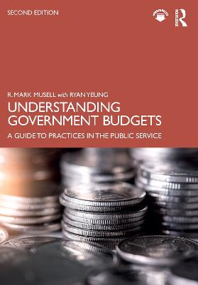 Understanding Government Budgets: A Guide to Practices in the Public Service