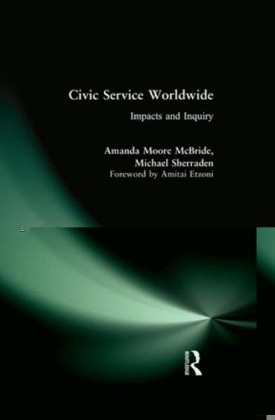Civic Service Worldwide: Impacts and Inquiry