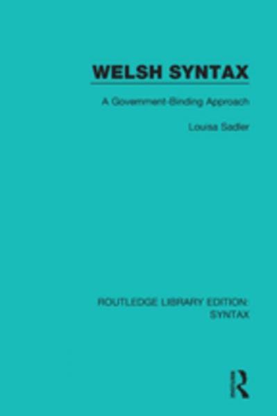 Welsh Syntax: A Government-Binding Approach