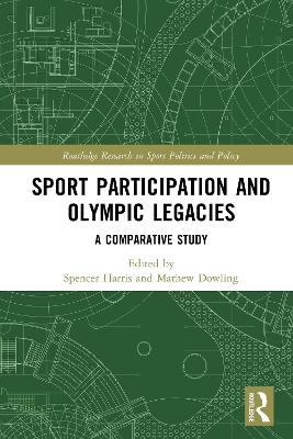 Sport Participation and Olympic Legacies: A Comparative Study