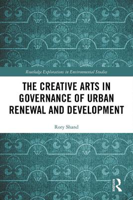 Creative Arts in Governance of Urban Renewal and Development