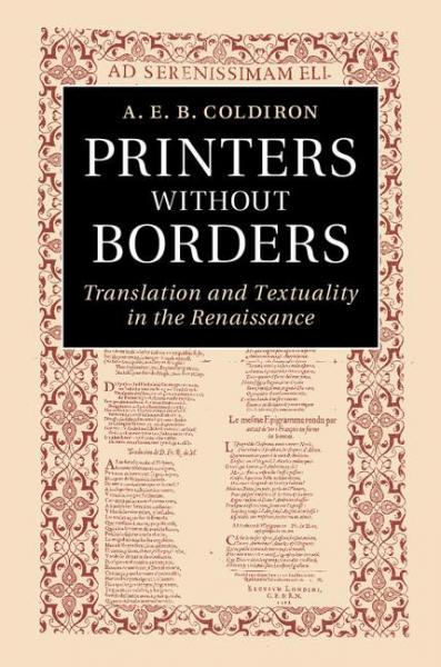 Printers without Borders: Translation and Textuality in the Renaissance