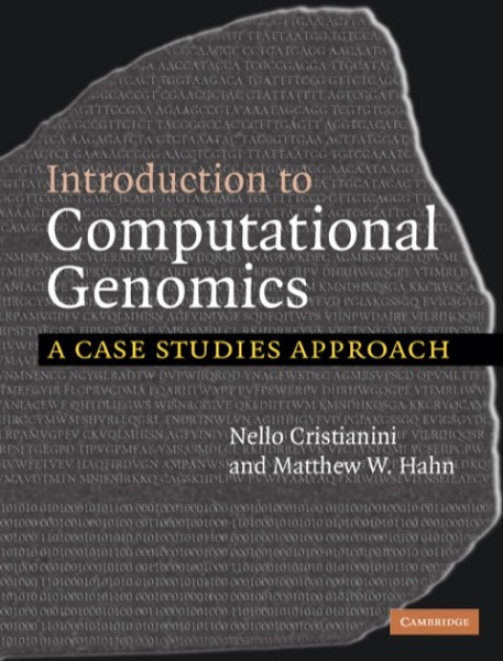 Introduction to Computational Genomics: A Case Studies Approach