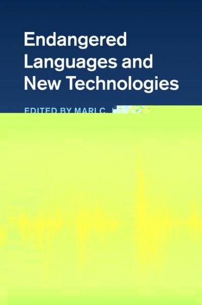 Endangered Languages and New Technologies