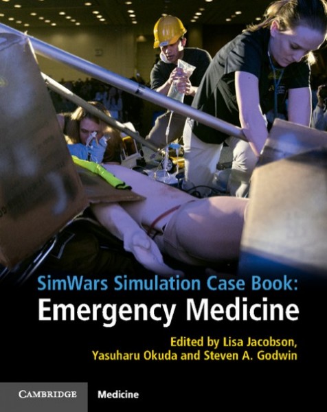 SimWars Simulation Case Book: Emergency Medicine
