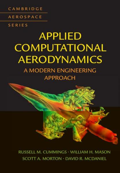 Applied Computational Aerodynamics: A Modern Engineering Approach