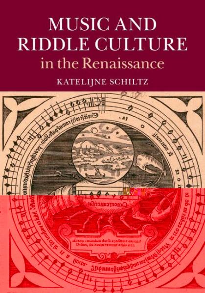 Music and Riddle Culture in the Renaissance