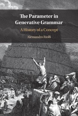 Parameter in Generative Grammar: A History of a Concept