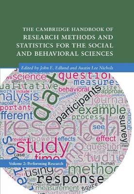 Cambridge Handbook of Research Methods and Statistics for the Social and  Behavioral Sciences: Volume 2: Volume 2: Performing Research