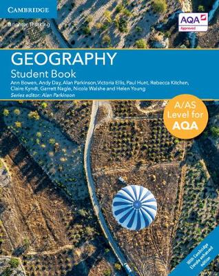A/AS Level Geography for AQA Student Book with Cambridge Elevate Enhanced  Edition (2 Years)
