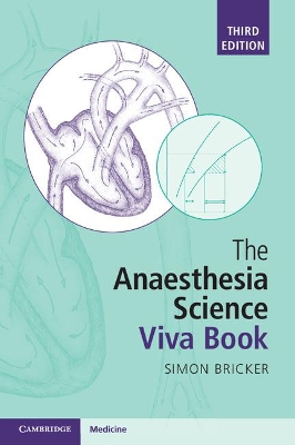 Anaesthesia Science Viva Book 3rd Revised edition
